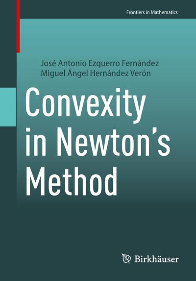 Convexity in Newton’s Method