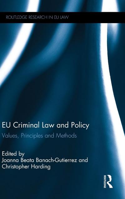 EU Criminal Law and Policy