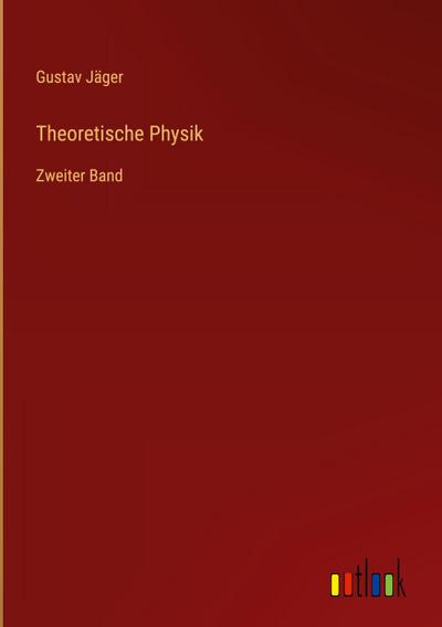 Theoretische Physik
