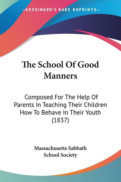 The School Of Good Manners