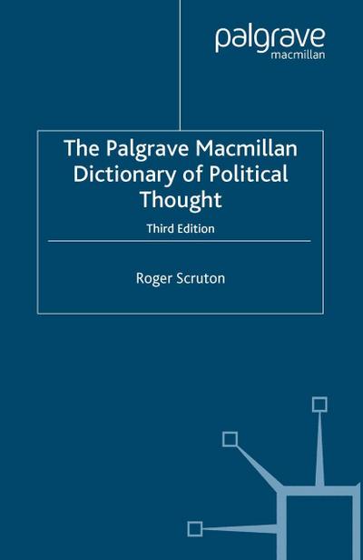 The Palgrave Macmillan Dictionary of Political Thought