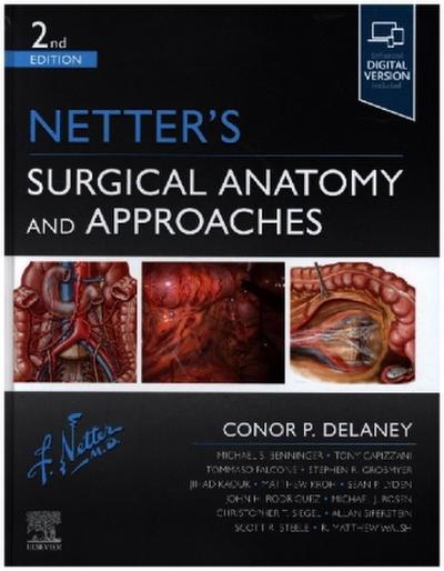Netter’s Surgical Anatomy and Approaches