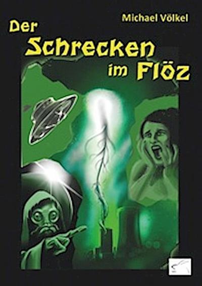 Der Schrecken im Flöz