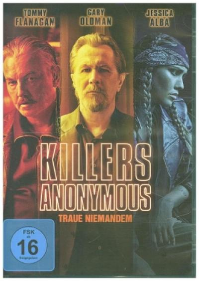 Killers Anonymous - Traue niemandem