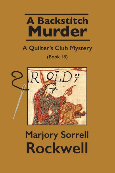 A Backstitch Murder-A Quilter’s Club Mystery