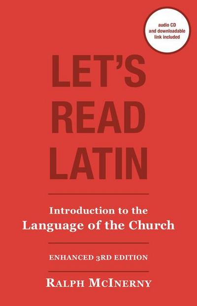 Let’s Read Latin: Introduction to the Language of the Church [With CD]