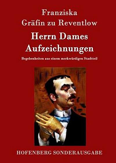 Herrn Dames Aufzeichnungen