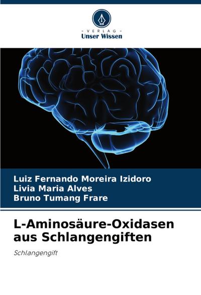 L-Aminosäure-Oxidasen aus Schlangengiften