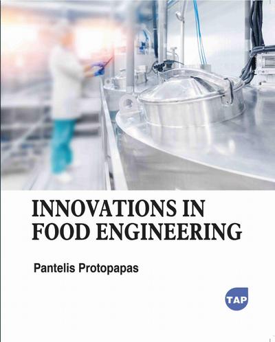 Innovations in Food Engineering