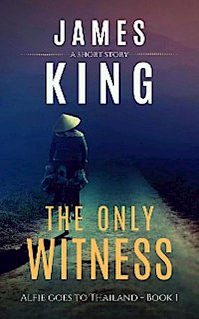 The Only Witness