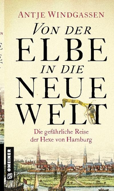 Von der Elbe in die Neue Welt