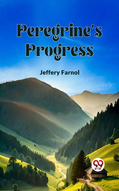Peregrine’s Progress