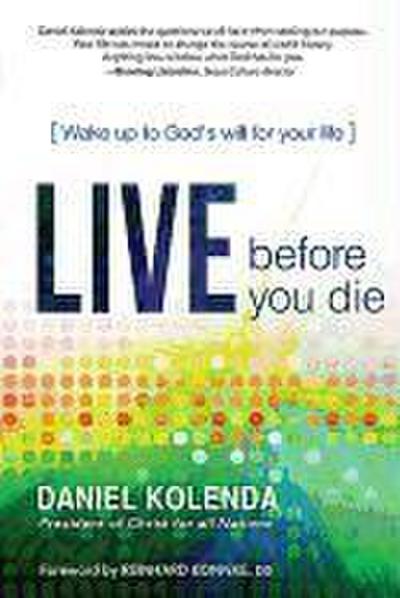 Live Before You Die