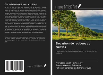 Biocarbón de residuos de cultivos