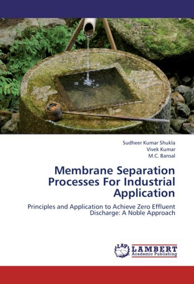 Membrane Separation Processes For Industrial Application
