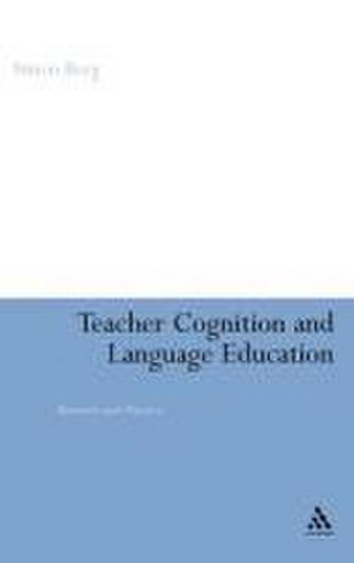 Teacher Cognition and Language Education