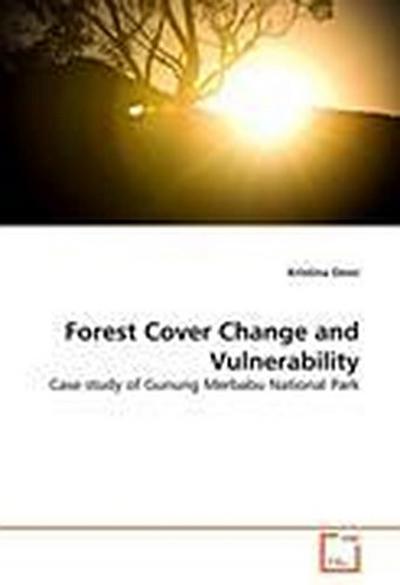 Forest Cover Change and Vulnerability
