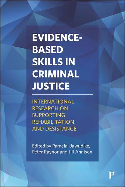 Evidence-Based Skills in Criminal Justice