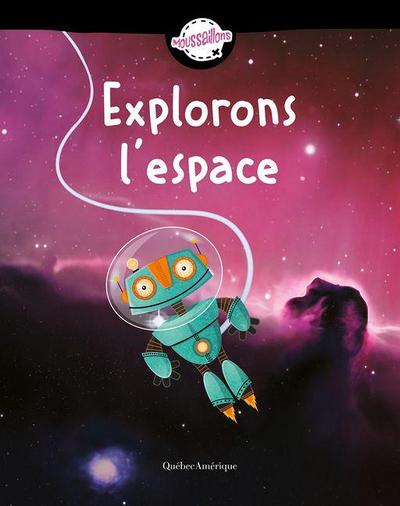 Explorons l’Espace