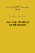 Semi-Groups of Operators and Approximation