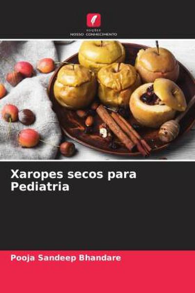 Xaropes secos para Pediatria
