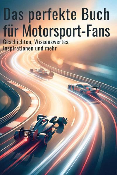 Das perfekte Buch für Motorsport-Fans