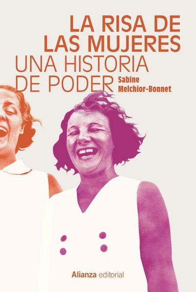 La risa de las mujeres : una historia de poder