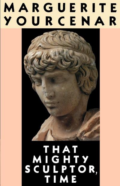 That Mighty Sculptor, Time