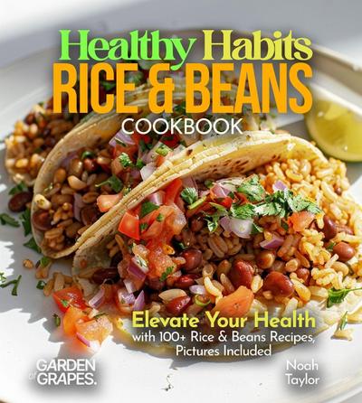 Healthy Habits Rice & Beans Cookbook