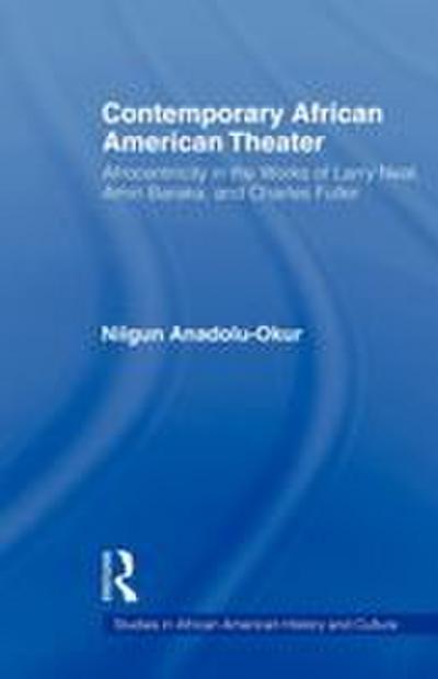 Contemporary African American Theater