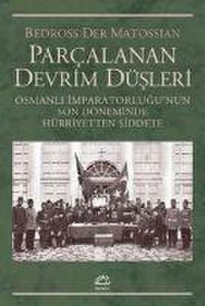 Parcalanan Devrim Düsleri