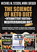 The Science of Keto Diet + Intermittent Fasting + Mediterranean Diet