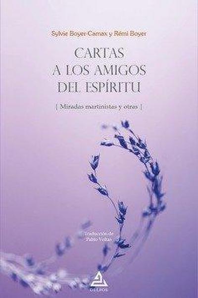 Cartas a los Amigos del Espíritu