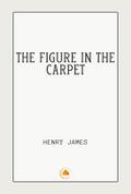 The Figure In the Carpet