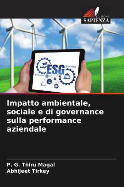 Impatto ambientale, sociale e di governance sulla performance aziendale