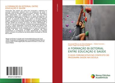 A FORMAÇÃO BI-SETORIAL ENTRE EDUCAÇÃO E SAÚDE