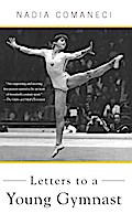 Letters to a Young Gymnast