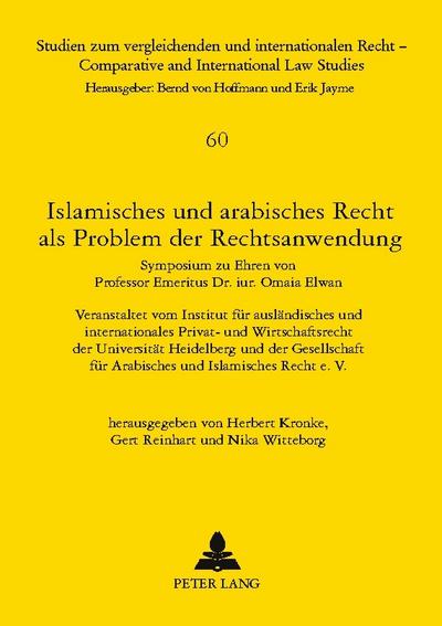 Islamisches und arabisches Recht als Problem der Rechtsanwendung