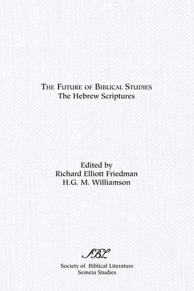 The Future of Biblical Studies