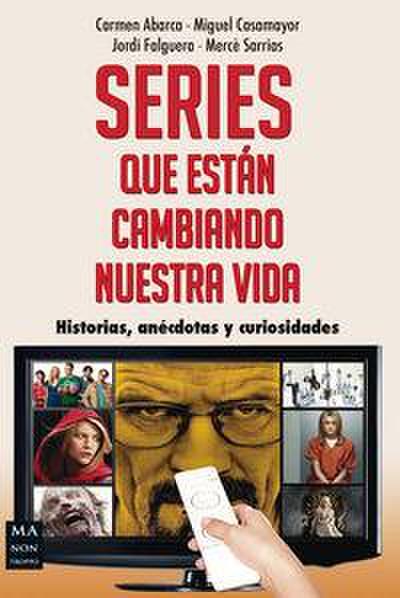 Series Que Están Cambiando Nuestra Vida