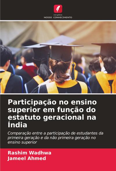 Participação no ensino superior em função do estatuto geracional na Índia