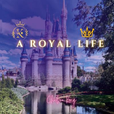 A Royal Life