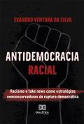 Antidemocracia Racial