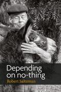 Depending on No-Thing