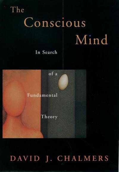 The Conscious Mind - David J. Chalmers
