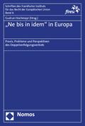’Ne bis in idem’ in Europa