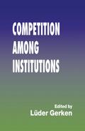 Competition Among Institutions