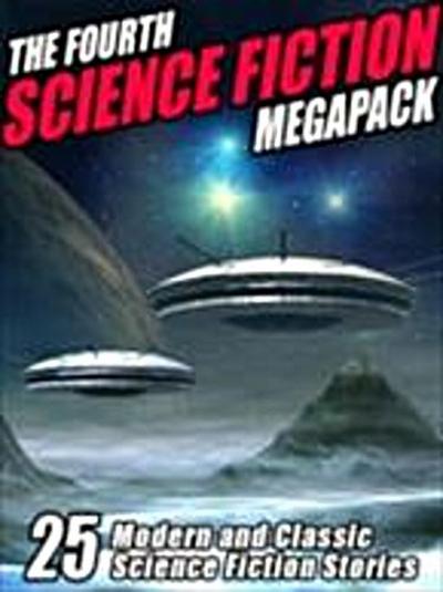 Fourth Science Fiction MEGAPACK (R)