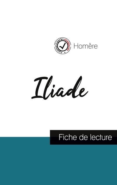 Iliade de Homère (fiche de lecture et analyse complète de l’oeuvre)