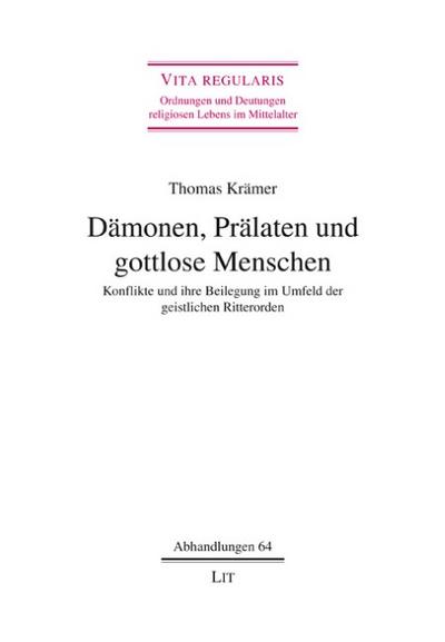 Dämonen, Prälaten und gottlose Menschen